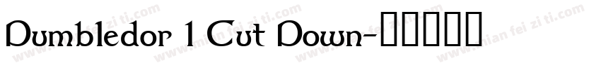 Dumbledor 1 Cut Down字体转换